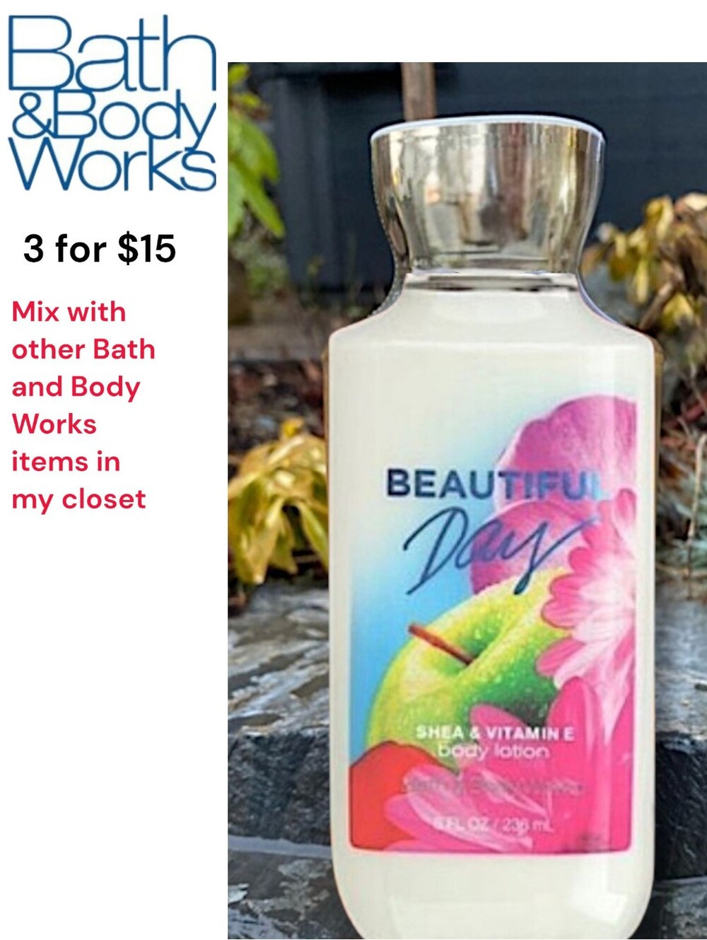 Bath & Body Works Beautiful Day Shea & Vitamin E Lotion